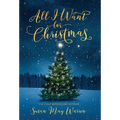 All I Want for Christmas - Hardcover