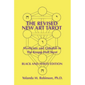 The Revised New Art Tarot: Mysticism and Qabalah in the Knapp-Hall Tarot, Black and White Edition - Paperback