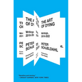 The Art of Dying: Writings, 2019-2022 - Hardcover