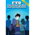 Ftd: The Mime No One Invited To Dinner - Paperback