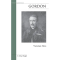 Gordon: Victorian Hero - Paperback