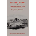 In Vincululis or The Prisoner of War - Hardcover