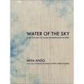 Water of the Sky: A Dictionary of 2,000 Japanese Rain Words - Hardcover