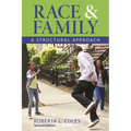 Race and Family: A Structural Approach - Paperback