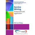 Service Mining: Framework and Application - Paperback