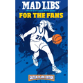 Mad Libs: For the Fans: Caitlin Clark Edition: World's Greatest Word Game - Paperback