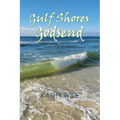 Gulf Shores Godsend - Paperback