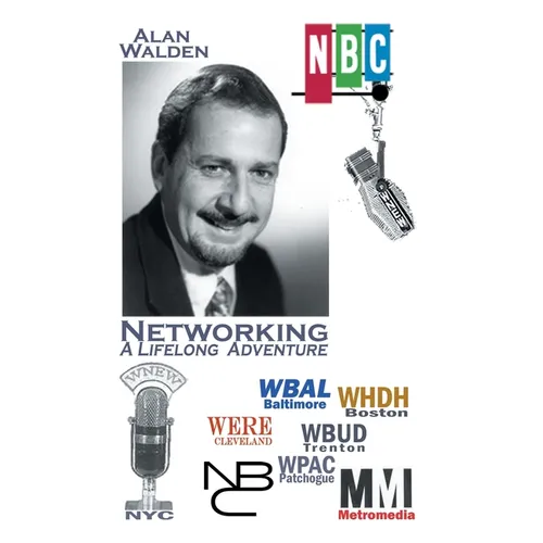 Networking: A Lifelong Adventure - Hardcover