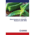 Data Analysis in Scientific Research with SPSS - Paperback