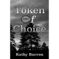 Token of Choice - Paperback