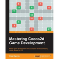 Mastering Cocos2d Game Development - Paperback