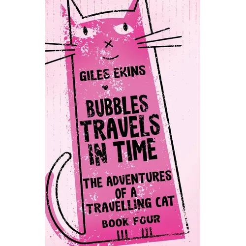 Bubbles Travels In Time - Hardcover