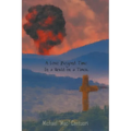 A Love Beyond Time, in a World on a Timer - Paperback