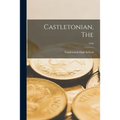 Castletonian, The; 1956 - Paperback