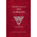 Autobiography of Old Claib Jones - Expanded Edition - Paperback