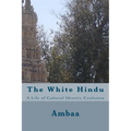 The White Hindu - Paperback