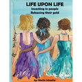Life upon Life: Investing in people, Releasing their gold - Paperback