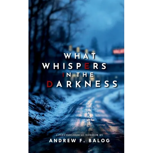 What Whispers in the Darkness - Paperback