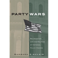Party Wars: Polarization and the Politics of National Policy Making Volume 10 - Paperback