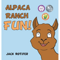 Alpaca Ranch Fun! - Hardcover