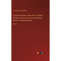 El parnaso español, monte en dos cumbres dividido, con las nueve musas castellanas, donde se contienen poesías: Tomo 8 - Hardcover