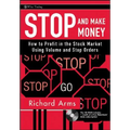 Stop and Make Money [With CDROM] - Hardcover