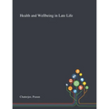 Health and Wellbeing in Late Life - Paperback