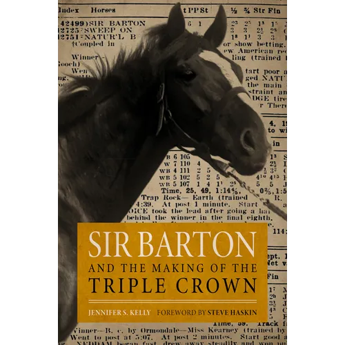 Sir Barton and the Making of the Triple Crown - Paperback