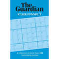 The Guardian Killer Sudoku 2: A Collection of More Than 200 Formidable Puzzles - Paperback
