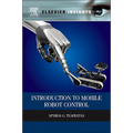 Introduction to Mobile Robot Control - Hardcover