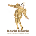 David Bowie: The Golden Years - Hardcover