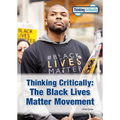 Thinking Critically: The Black Lives Matter Movement - Hardcover