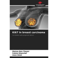 Ki67 in breast carcinoma - Paperback