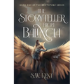 The Storyteller from Balincia: Book One of the Driftstone Series - Paperback