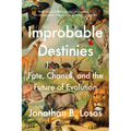 Improbable Destinies: Fate, Chance, and the Future of Evolution - Paperback