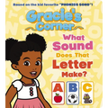 Gracie's Corner: What Sound Does That Letter Make? - Board Book