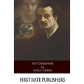 The Forerunner - Paperback