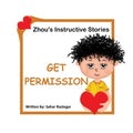 Get Permission: Zhou's Instructive Stories - Paperback