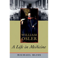 William Osler: A Life in Medicine - Paperback