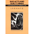 Bad Acts and Guilty Minds: Conundrums of the Criminal Law - Paperback
