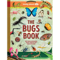 Lonely Planet Kids the Bugs Book: Meet Over 100 Incredible Creepy-Crawlies That Share Our Planet - Hardcover