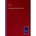 The Improved Nautical Almanac - Paperback