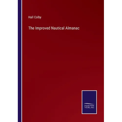 The Improved Nautical Almanac - Paperback
