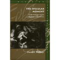 The Specular Moment: Goethe's Early Lyric and the Beginnings of Romanticism - Paperback