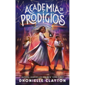 Academia de Prodigios - Paperback