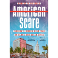American Scare: Florida's Hidden Cold War on Black and Queer Lives - Hardcover
