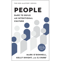 People: Dare to Build an Intentional Culture - Hardcover
