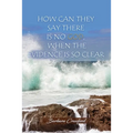 How Can They Say There is No God, When the Evidence is So Clear - Paperback