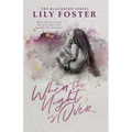 When the Night is Over - Paperback