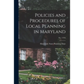 Policies and Procedures of Local Planning in Maryland; No. 119A - Paperback